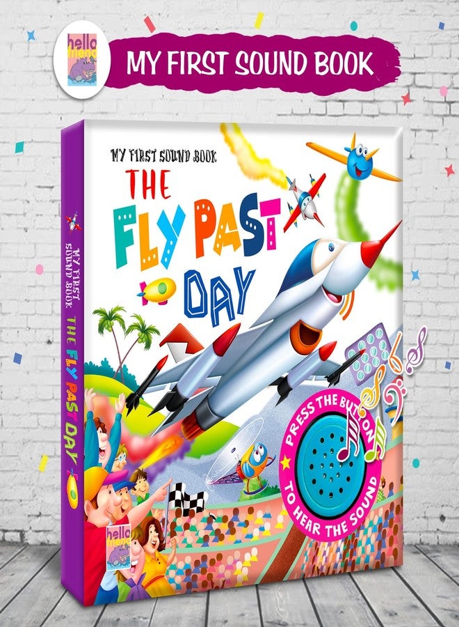 BRIJBASI The Fly Past Day - Interactive Single Sound Book for Kids | Musical Rhymes and Early Learning Fun | Colorful Board Book for Toddlers - Image 4